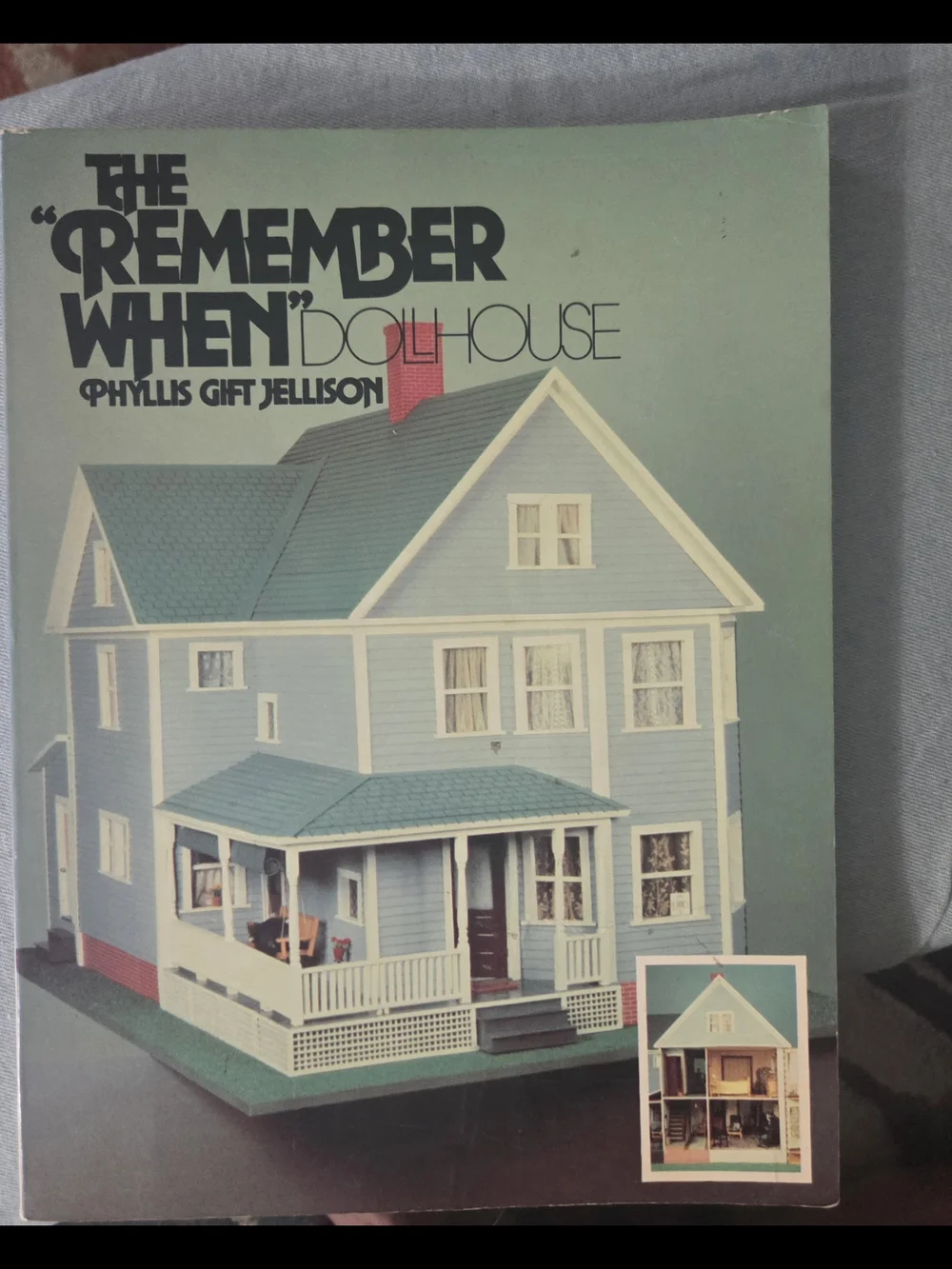 Vintage Remember When Dollhouse by Phyllis G. Jellison (1978, Trade Paperback)